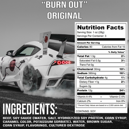 "Burn Out" - Original Flavor Beef Jerky